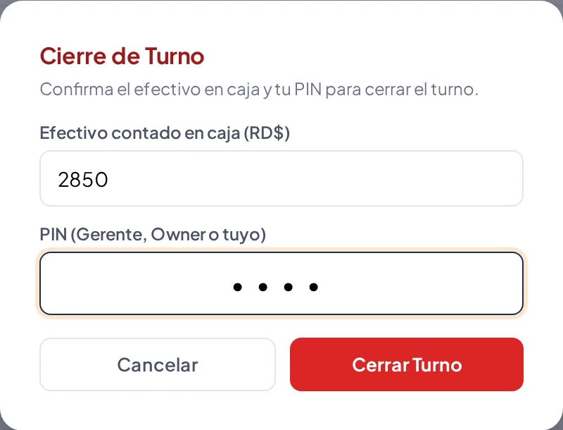 Cierre de Turno: efectivo contado y PIN.